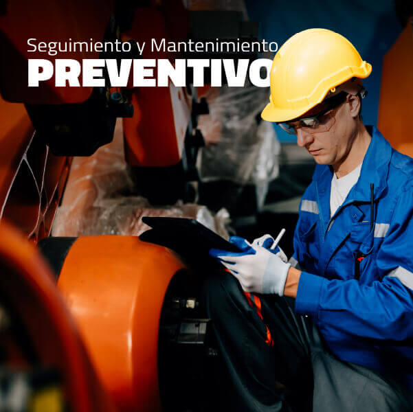 Seguimiento y Mantenimiento Preventivo en maquinaria pesada