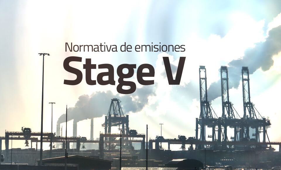 Stage V Normativa de emisiones