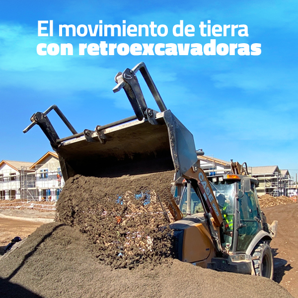 Movimiento de tierra con retroexcavadoras